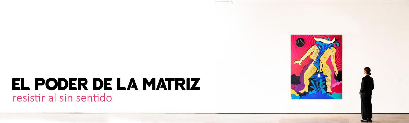 El poder de la matriz